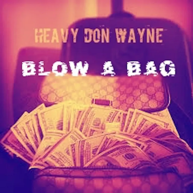 Blow A Bag