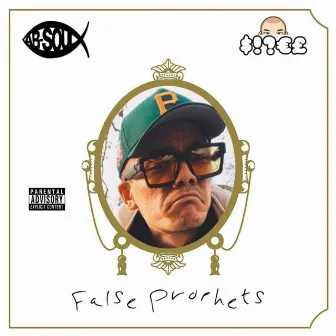 False Prophets by Sijel