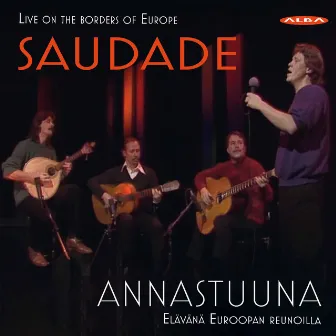 Saudade (Live) by Annastuuna