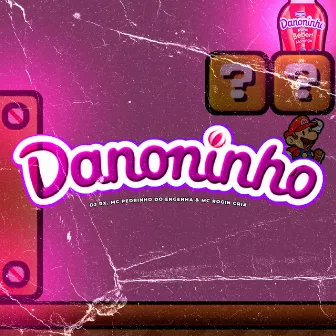 DANONINHO by RX