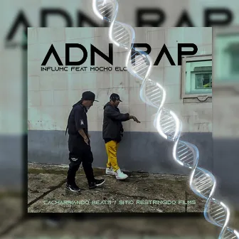 Adn Rap by InfluMc