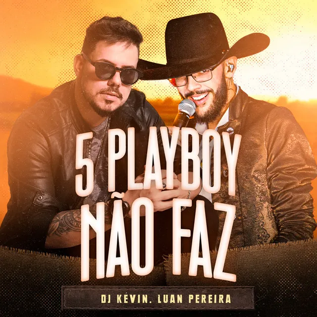 5 Playboy Não Faz