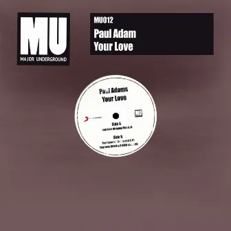 Your Love by Paul Adam