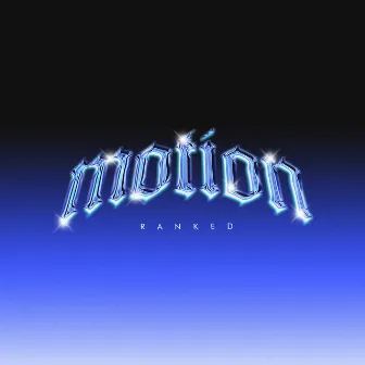 Motion by Ranked