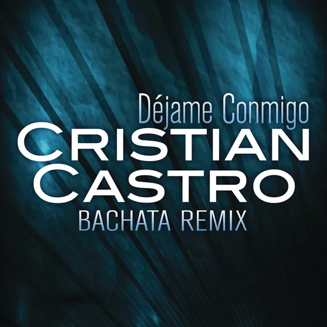 Déjame Conmigo - Bachata Remix