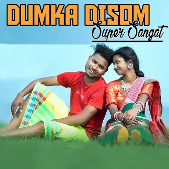 Dumka Disom Super Sangat by Santhali Jukebox