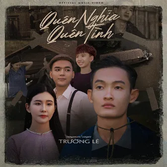 Quên Nghĩa Quên Tình by Trường Lê