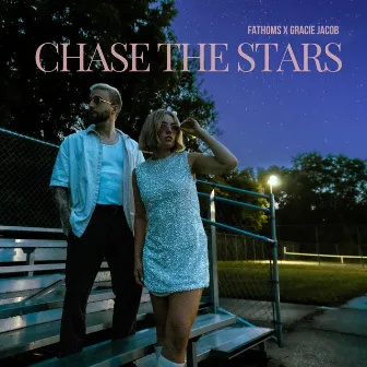 CHASE THE STARS by Gracie Jacob