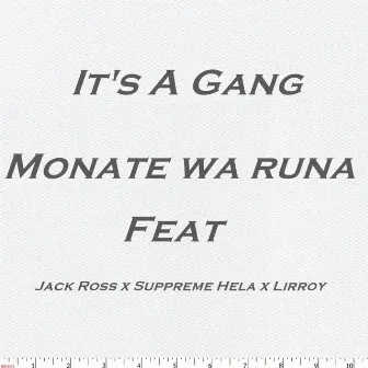 Monate by It's a Gang