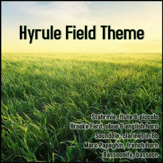 Hyrule Field Theme (From 