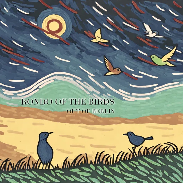 Rondo of the Birds - Remastered