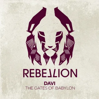 The Gates of Babylon by DAVI