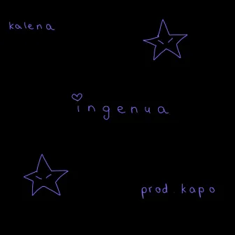 ingenua by kalena