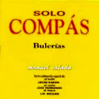 Bulerias by Solo Compas