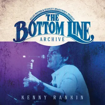 The Bottom Line Archive (Live) by Kenny Rankin