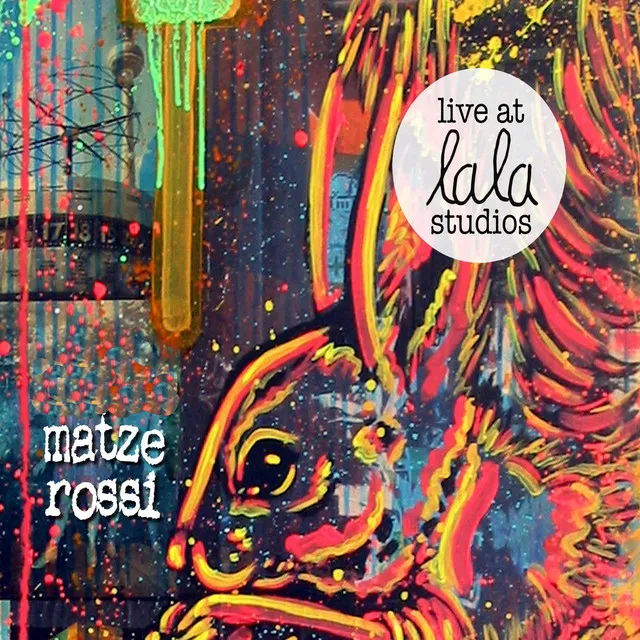 Senore Matze Rossi Live at lala Studios