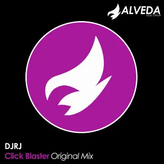 Click Blaster by DJRJ