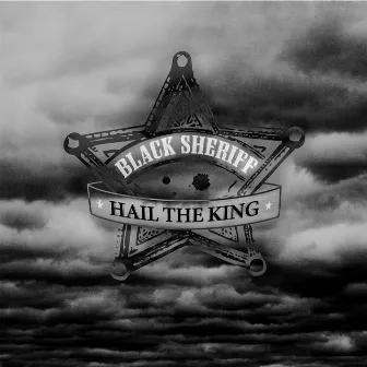 Hail the King by Black Sheriff