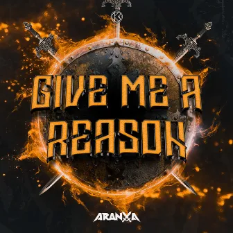 Give Me A Reason by Aranxa