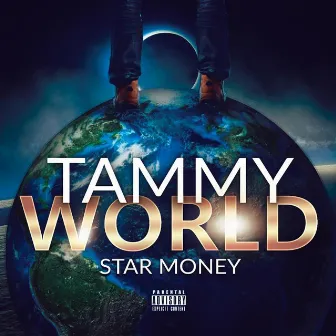 Tammy World by Star Money