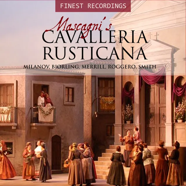 Cavalleria rusticana: O Lola (Turiddu)