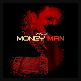 Money Man by Ryco