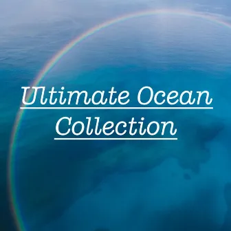 Ultimate Ocean Collection by Pure Ocean Waves