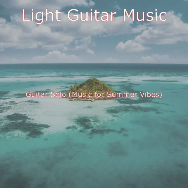 Guitar Solo (Music for Summer Vibes)