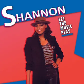 Let the Music Play by Shannon