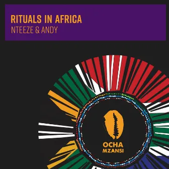 Rituals In Africa by Nteeze & Andy