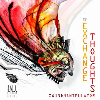 Exchange Thoughts EP by Soundmanipulator