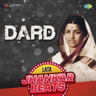 Dard - Lata Jhankar Hits by Hero And King Of Jhankar Studio