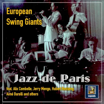 European Swing Giants: Jazz de Paris by Jazz de Paris