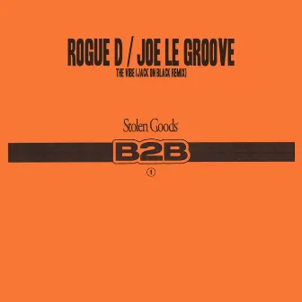 The Vibe (Jack On Black Remix) by Rogue D