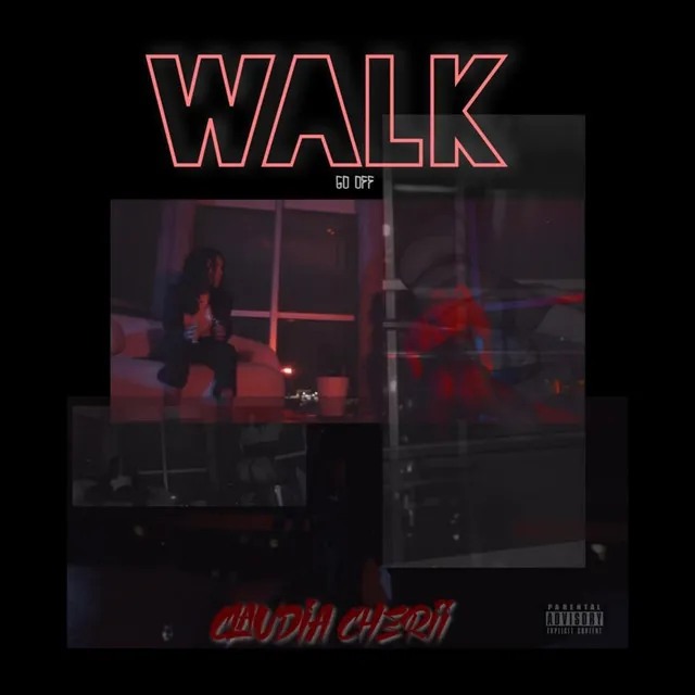 Walk (Go Off)