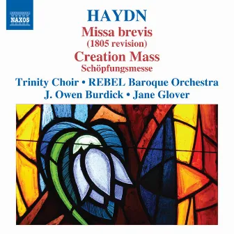 Haydn: Missa brevis (1805 revision) - Creation Mass by Owen Burdick