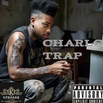 Charlo Trap by Foety Foe