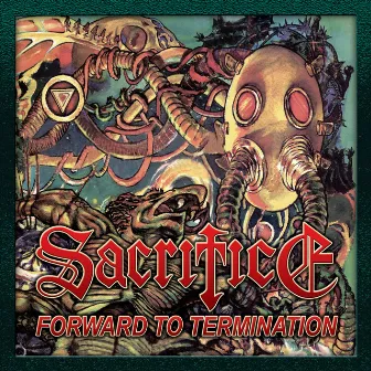 Forward to Termination by Sacrifice