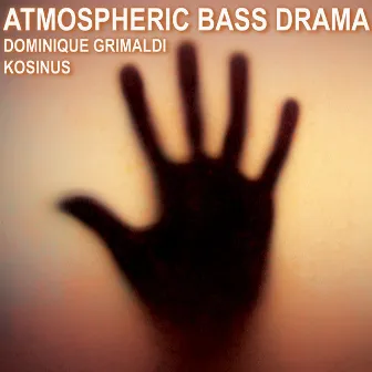 Atmospheric Bass Drama by Dominique Grimaldi