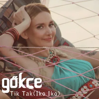 Tik Tak (Iko Iko) by Gökçe