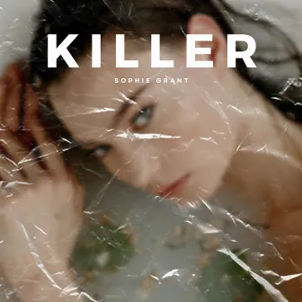 Killer by Sophie Grant