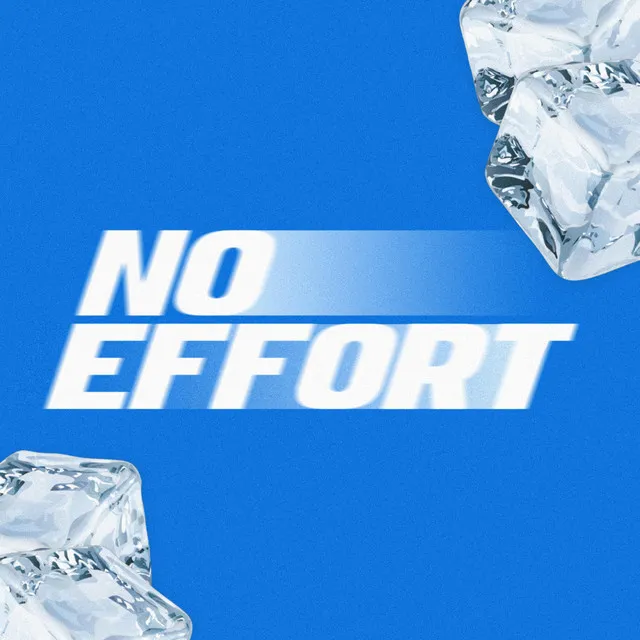 No Effort