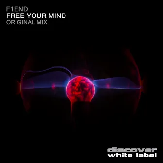 Free Your Mind by F1END