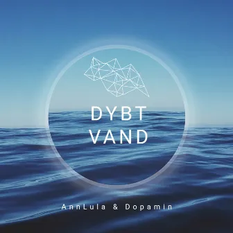 Dybt vand by Dopamin