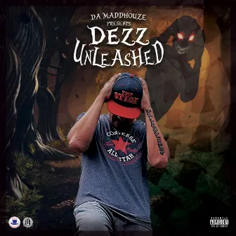 Unleashed by DEZZ