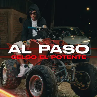 Al Paso by Celso El Potente