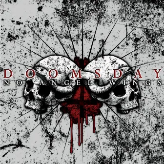 No Angel Wings by Doomsday