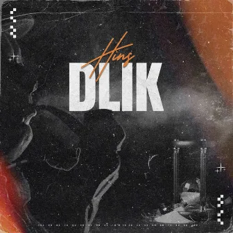 Dlik by Hins