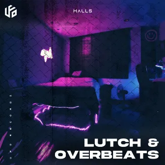 Halls by Overbeats