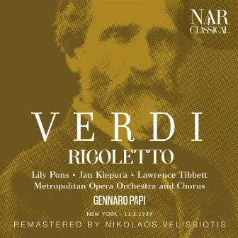 VERDI: RIGOLETTO by Gennaro Papi